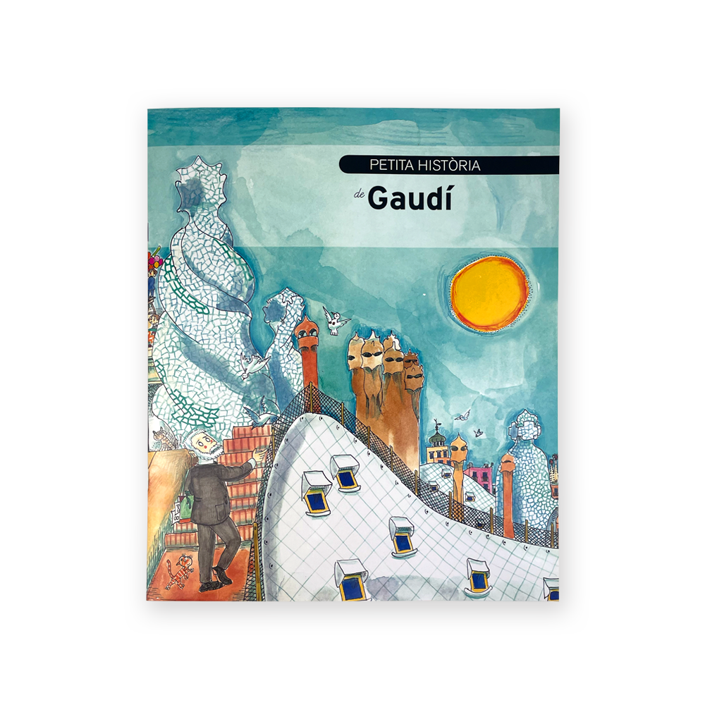 Petita Història de Gaudí