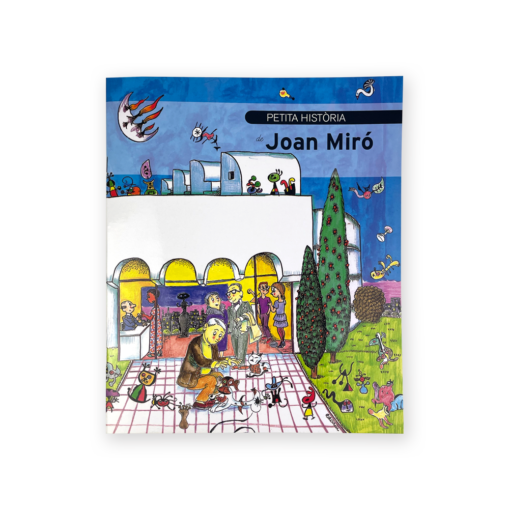 Petita Història de Joan Miró