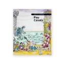 Petita història de Pau Casals