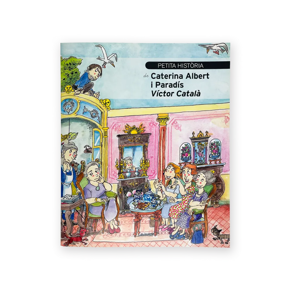Petita història de Caterina Albert i Paradís - Víctor Català
