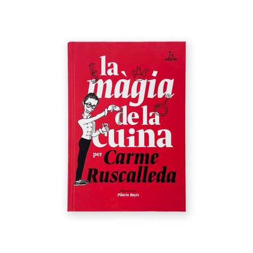 [9788416670215] La màgia de la cuina per Carme Ruscalleda