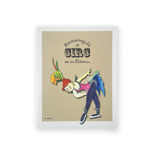 [9788497663960] Benvinguts al circ de la Pilarín