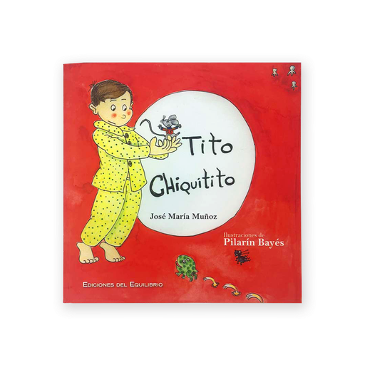 [9788493484318] Tito Chiquito